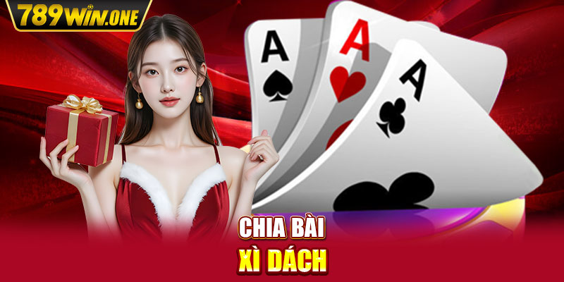 Chia bài xì dách