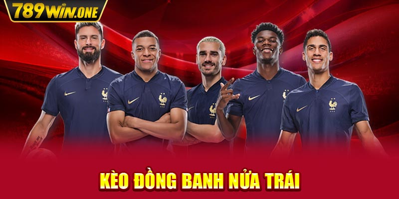 Kèo đồng banh nửa trái