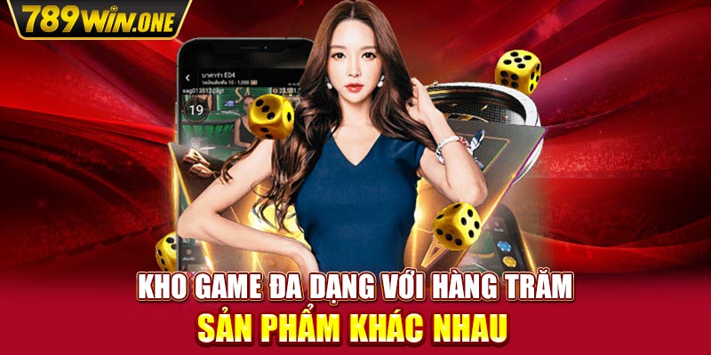 Kho game đa dạng với hàng trăm sản phẩm khác nhau 